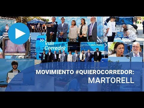 Movimiento #QuieroCorredor​: Martorell